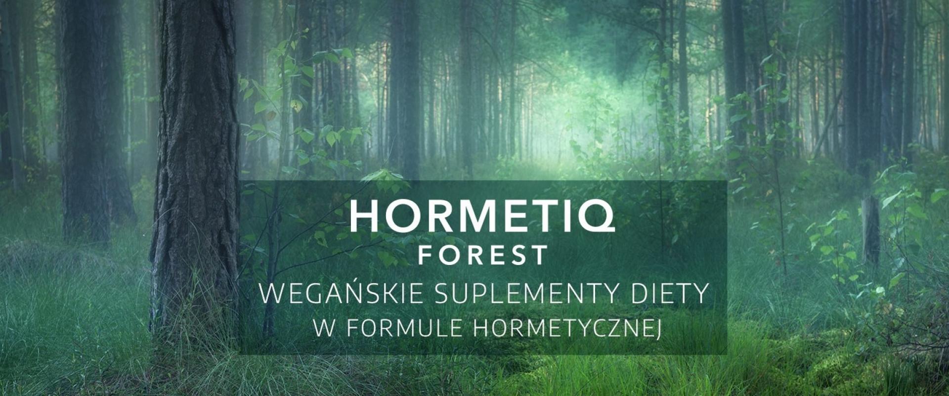 Hormetiq Forest - wegańskie suplementy diety klasy premium