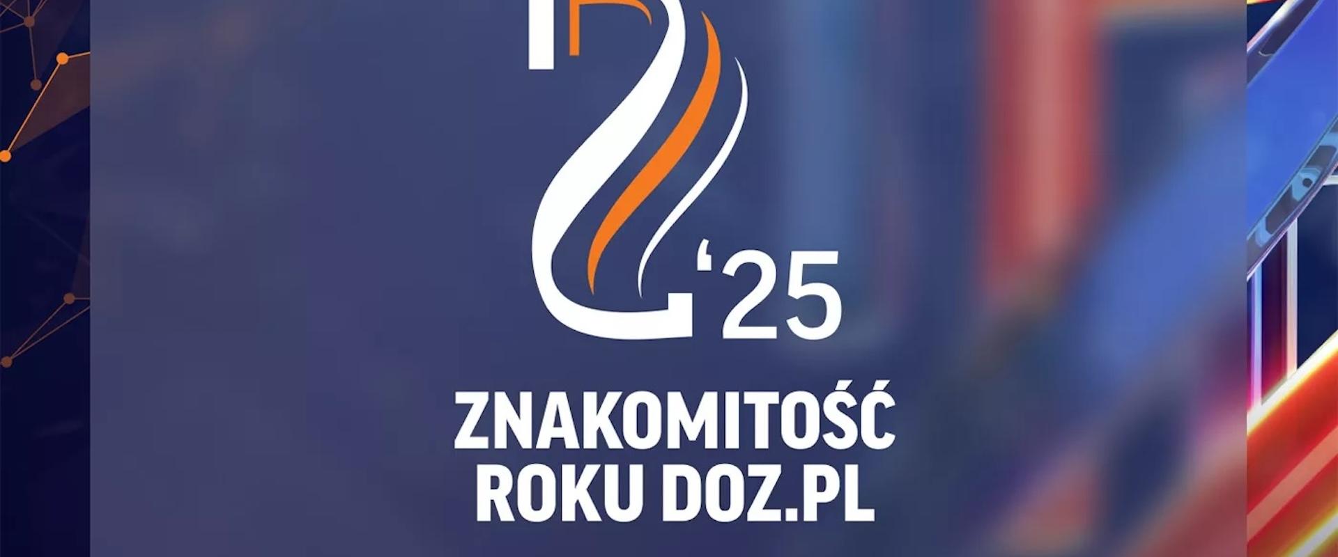Druga edycja ​​​​​​Plebiscytu Znakomitość Roku DOZ.pl