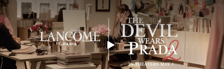 Lanc&ocirc;me łączy siły z The Devil Wears Prada 2 i debiutuje z nową linią pielęgnacyjną