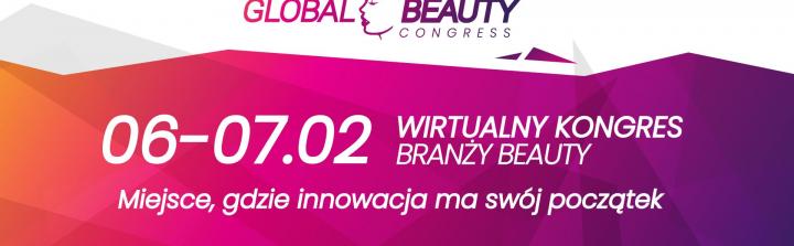 Global Beauty Congress - poznaj najważniejsze aspekty kosmetologii w roku 2021