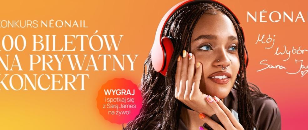 Konkurs NEONAIL - do wygrania spotkanie z Sarą James